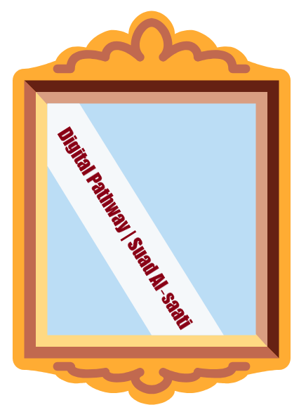 Digital Pathway | Suad Al‑saati